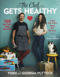 The Chef Gets Healthy: 100 Gluten-Free Recipes - Tobie Puttock, Georgia Puttock - BCOO-BHEA - BOO043