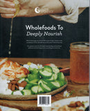 Wholefoods to Deeply Nourish - BCOO-BHEA - BOO043