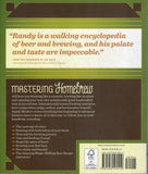 Mastering Homebrew: The Complete Guide to Brewing Delicious Beer - Randy Mosher - BCRA - BOO043