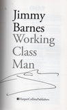 Working Class Man - Jimmy Barnes *Signed* - BBIO2807 - BMUS - BOO