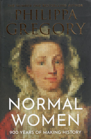 Normal Women - Philippa Gregory - BHIS2830 - BOO