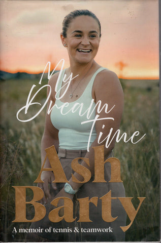 My Dream Time - Ash Barty  - BBIO2841 - BCRA - BOO