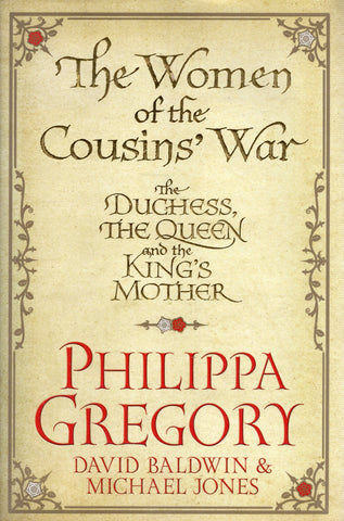 The Women of the Cousins War - Philippa Gregory - BHAR2910 - BOO