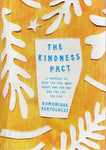 The Kindness Pact  - Domonique Bertolucci - BHEA2913 - BOO