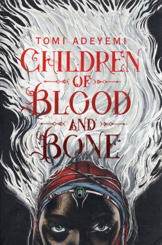Children of Blood and Bone - Tomi Adeyemi - BFIC2920 - BOO