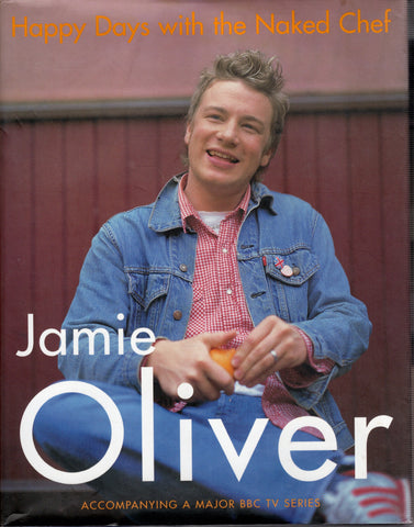 Happy Days with the Naked Chef - Jamie Oliver - BCOO2923 - BOO