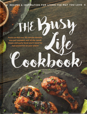 The Busy Life Cookbook - BCOO2974 - BOO