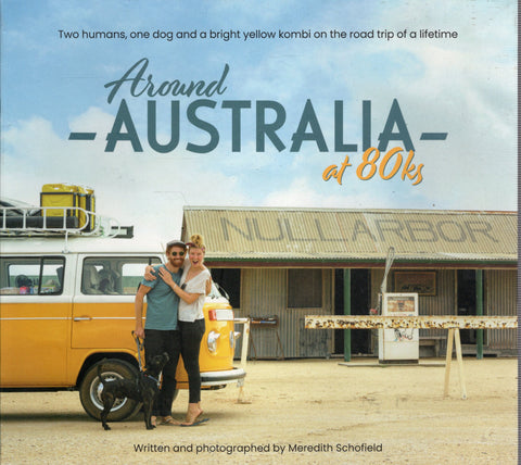 Around Australia at 80ks - Meredith Schofield - BTRA2982 - BOO