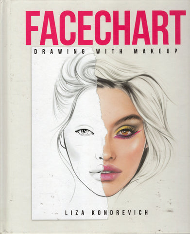 Facechart: Drawing with Makeup - Liza Kondrevich - BMUS3047 - BCRA - BOO