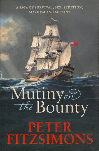 Mutiny on the Bounty - Peter Fitzsimons - BHIS3124 - BOO