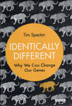 Identically Different: Why We Can Change Our Genes - Tim Spector - BSCI3223 - BOO