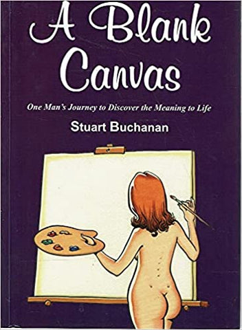 A Blank Canvas - Stuart Buchanan*Signed* - BHUM1354 - BOO