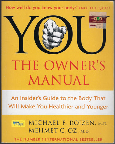 You: The Owner’s Manual - Michael F. Roizen & Mehmet C. Oz - BHEA1191 - BOO