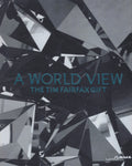 A World View: The Tim Fairfax Gift - BMUS744 - BOO