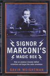 Signor Marconi’s Magic Box - Gavin Weightman - BHIS500 - BOO