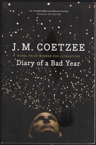 Diary of a Bad Year - J.M. Coetzee - BCLA1004 - BOO