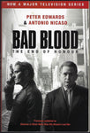 Bad Blood: The End of Honour - Peter Edwards & Antonio Nicaso - BTRUC1237 - BOO