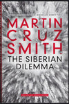 The Siberian Dilemma - Martin Cruz Smith - BPAP1315 - BOO