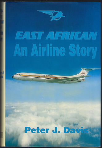 East African: An Airline Story - Peter J. Davis - BRAR1071 - BHIS - BOO