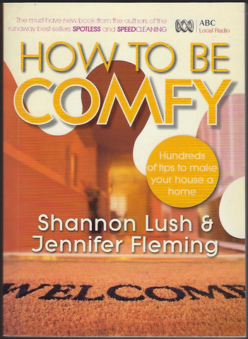 How to Be Comfy - Shannon Lush & Jennifer Fleming - BCRA834 - BOO