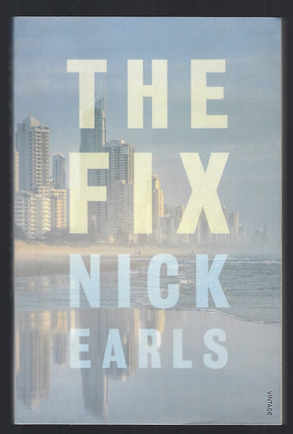 The Fix - Nick Earls - BPAP594 - BOO