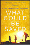 What Could Be Saved - Liese O’Halloran Schwarz - BPAP1252 - BOO