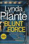 Blunt Force - Lynda La Plante - BHAR1264 - BOO