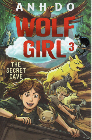 Wolf Girl 3: The Secret Cave - Anh Do - BCHI1229 - BOO